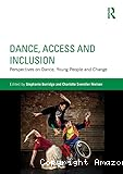 Dance, access and inclusion